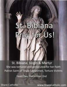 FEAST OF SAINT BIBIANA - 2nd DECEMBER - Prayers and Petitions