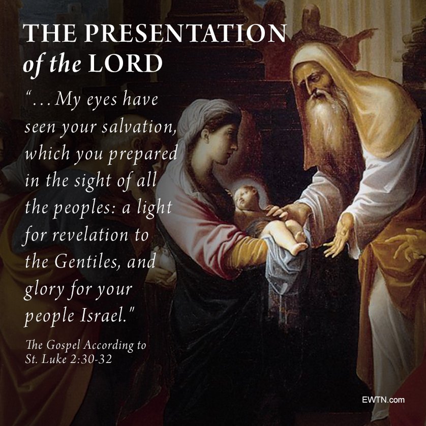 FEAST OF THE PRESENTATION OF OUR LORD 2nd FEBRUARY Prayers and