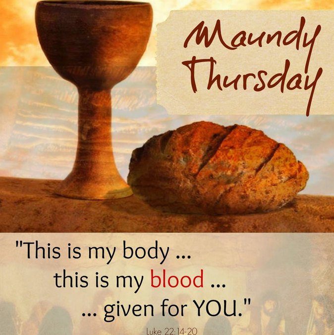 A PRAYER FOR MAUNDY THURSDAY Prayers and Petitions