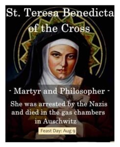 FEAST OF SAINT TERESA BENEDICTA OF THE CROSS, MARTYR AND PHILOSOPHER ...