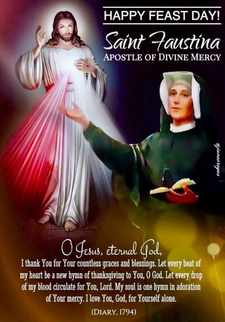 FEAST OF SAINT MARIA FAUSTINA KOWALSKA, APOSTLE OF DIVINE MERCY - 5th ...