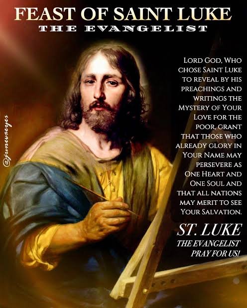 FEAST OF ST LUKE THE EVANGELIST - 18th OCTOBER - Prayers And Petitions