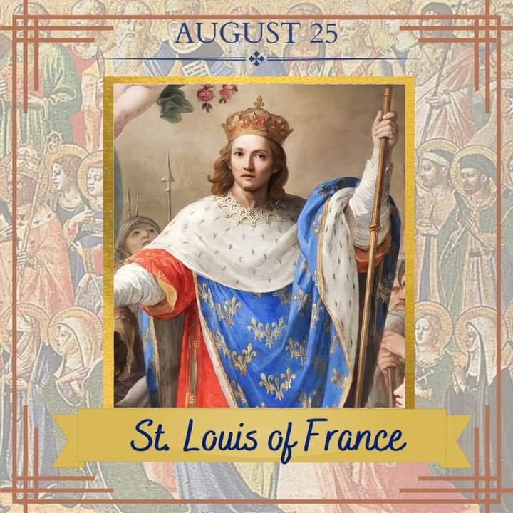 Dominus Est - St. Louis of France, pray for us! August 25 *** At his  coronation as king of France, Louis IX bound himself by oath to behave as  God's anointed, as